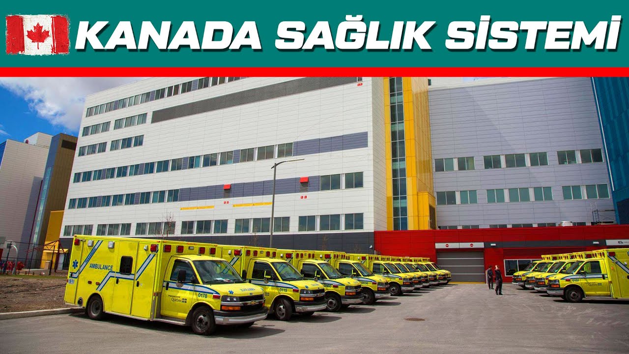 KANADA SAĞLIK SİSTEMİ | Kanada sağlık sistemi nasıl çalışıyor? Muayene ve ilaçlar ücretsiz mi?