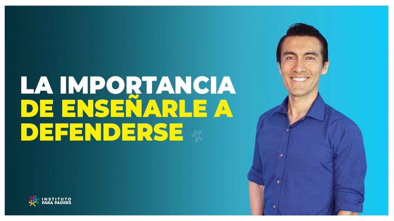 IMPORTANTE: Cómo ENSEÑARLE a DEFENDERSE adecuadamente 👦👧
