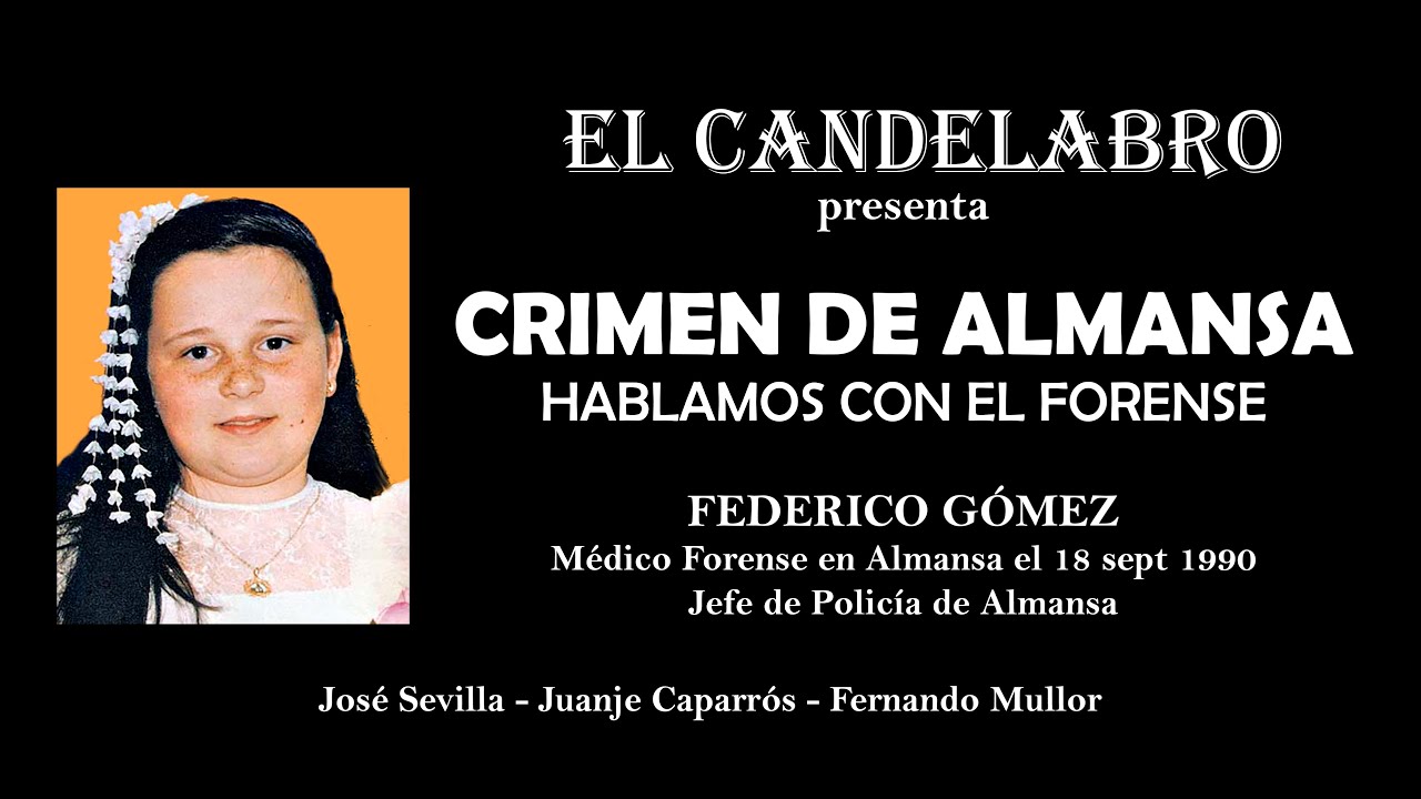 CRIMEN DE ALMANSA: HABLAMOS CON EL FORENSE - El Candelabro - T9 P2 - 9.9.2022