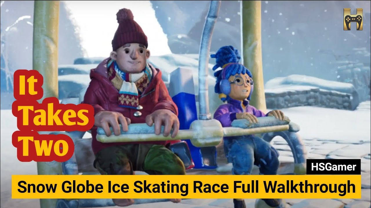 It Takes Two - Snow Globe Ice Skating Race Full Walkthrough | HSGamer