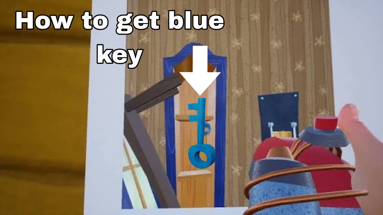 Hello neighbor act 3 how to get blue key [ACT 3]
