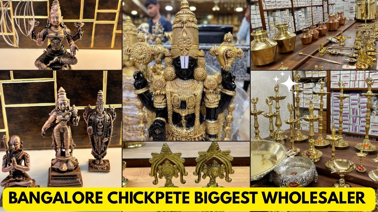 Chickpet Bangalore biggest wholesaler in brass and copper items 