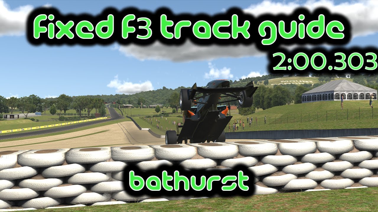 iRacing Track Guide Bathurst | Fixed Dallara F3 | 2:00.303