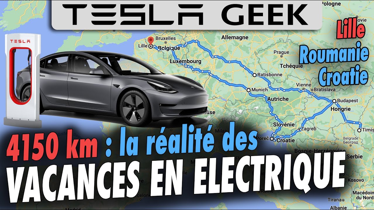 La réalité des VACANCES en voiture électrique : 4.150 km en TESLA Model 3 à travers l’Europe