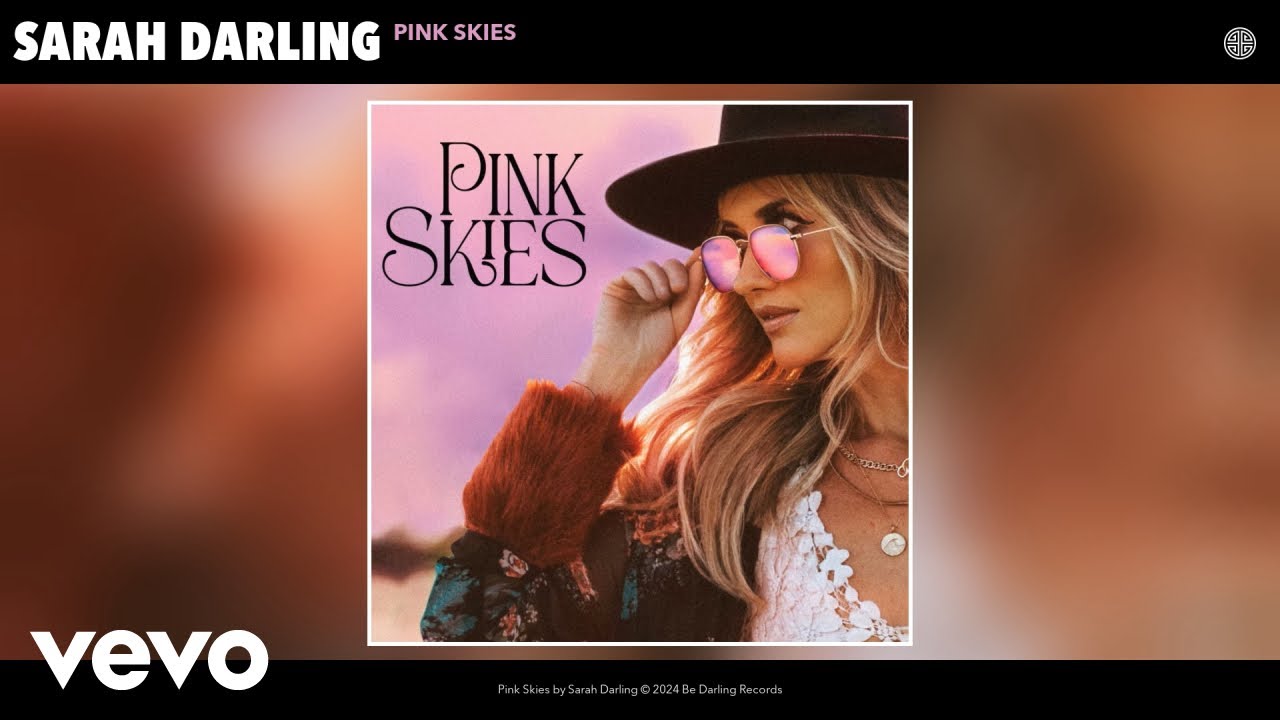 Sarah Darling - Pink Skies (Official Audio)