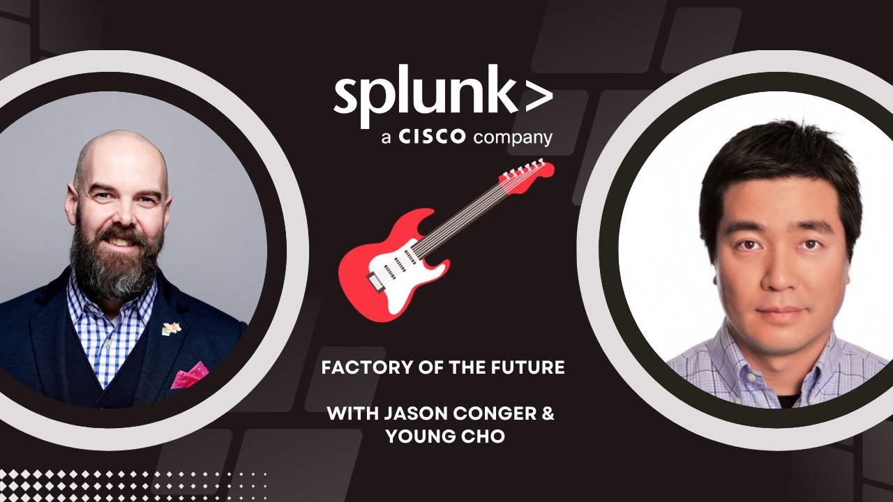 Splunk Factory of the Future