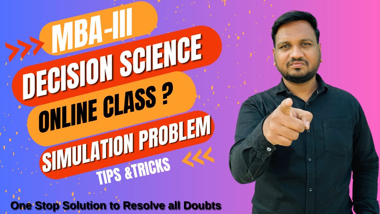 DECISION SCIENCE CLASSES MBA 3rd SEM | DEMO-SIMULATION PROBLEM | MARATHI | NIKHIL SWAMI SIR