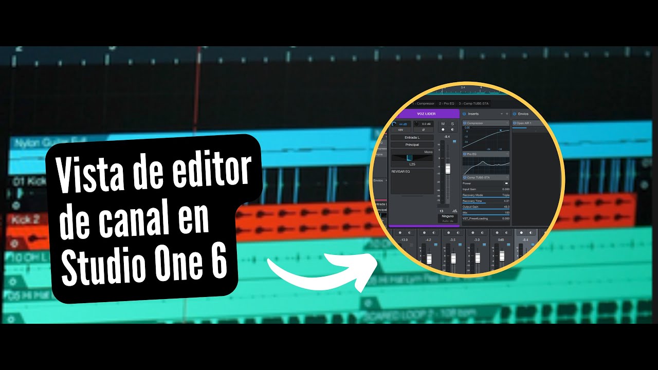Vista de editor de canal en Studio One 6 #studioone  #studioone6
