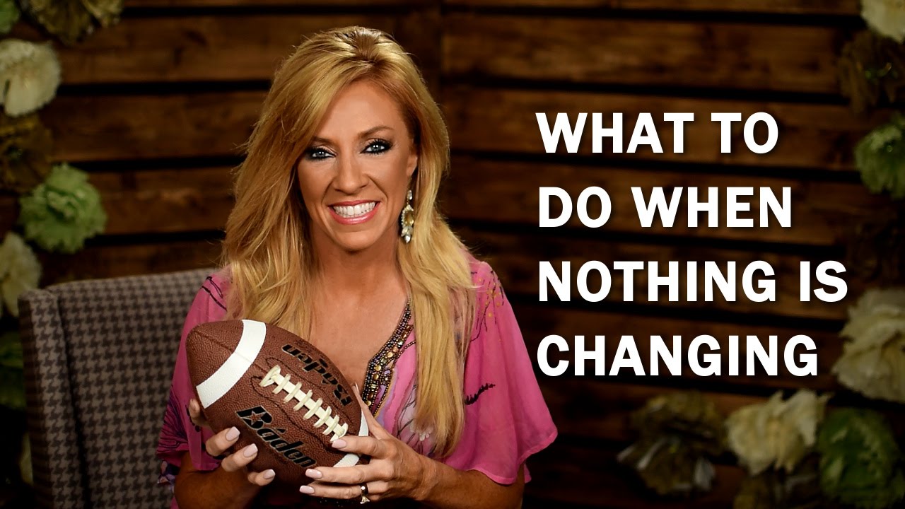 What To Do When Nothing Is Changing