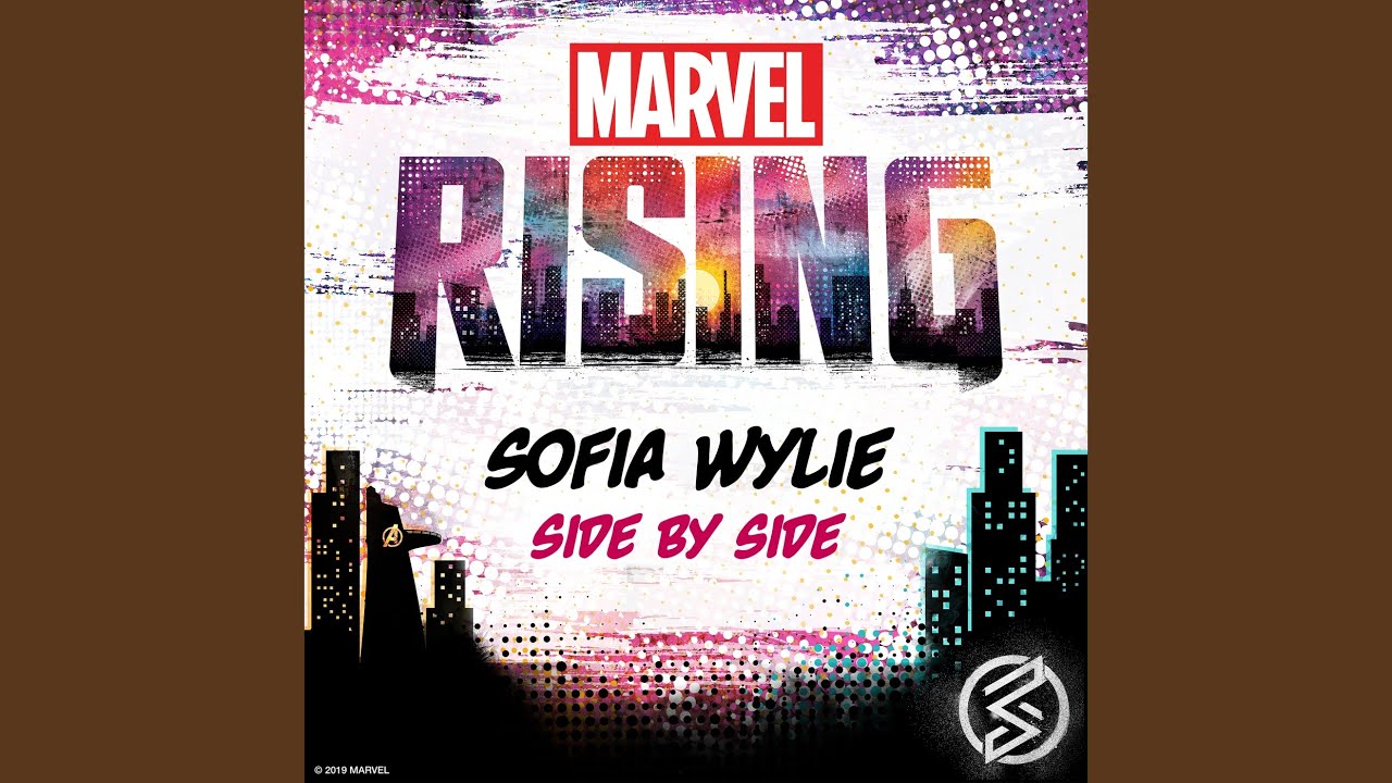 Side by Side (From "Marvel Rising")