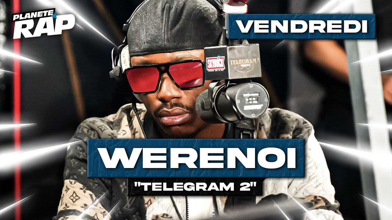 #PlanèteRap Werenoi avec Beendo Z, Keuchei, VVES, Le 6, EspritLvrge & Fred Musa 