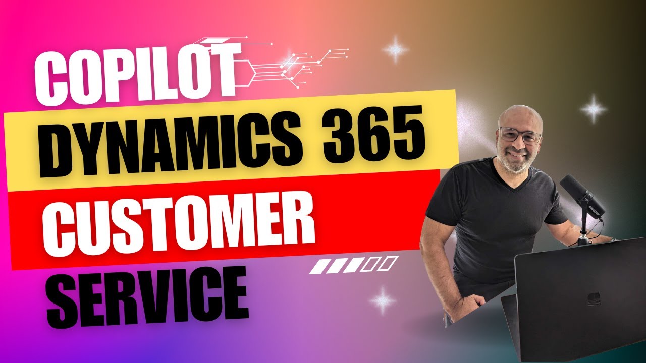 Copilot для службы поддержки клиентов Dynamics 365 | #PowerPlatformTV 074
