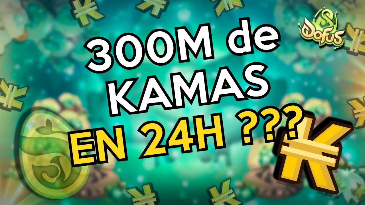 Comment j'ai généré 300 millions de KAMAS en 24h l Dofus 3