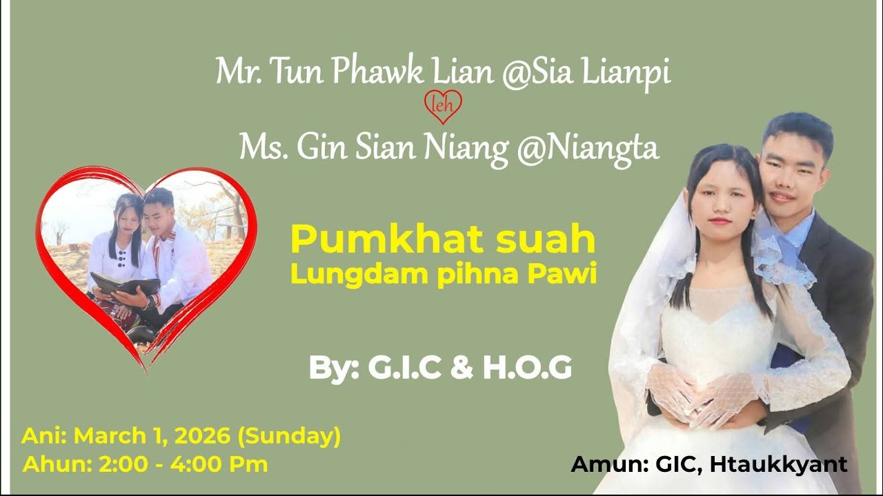 Yangon aa Tg Lianpyi & Lia Niangta te Mopawi. 1 March 2026ni