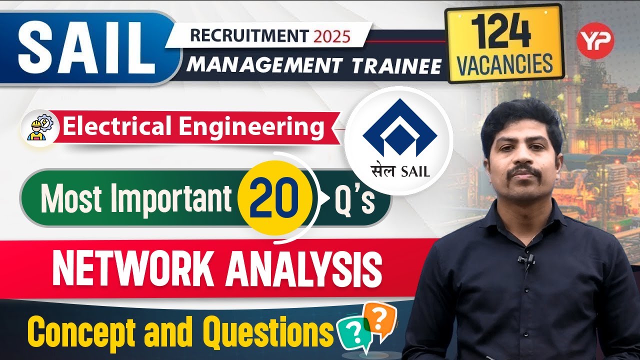 Network Analysis, Top 20 Most Important Q's for (Electrical) SAIL CBT Exam Preparation