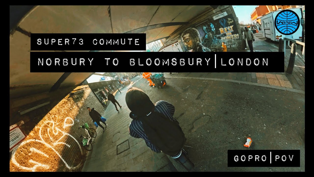 Super73 Commute - Norbury to Bloomsbury (London)