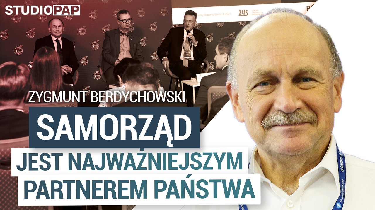 Zygmunt Berdychowski: dzisiaj samorząd jest najważniejszym partnerem państwa