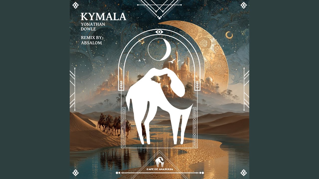 Kymala (Absalom Remix)