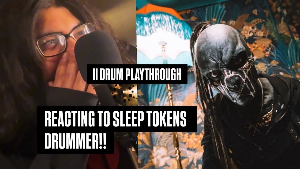 SLEEP TOKEN’S DRUMMER IS… (Rain + Higher Drum Playthrough Reaction)