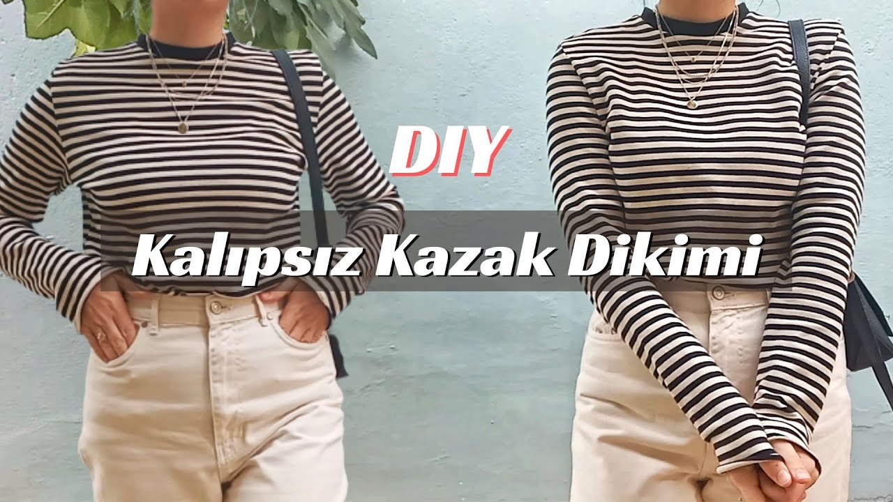 Kalıpsız Kolay Kazak Dikimi | DIY Sweater