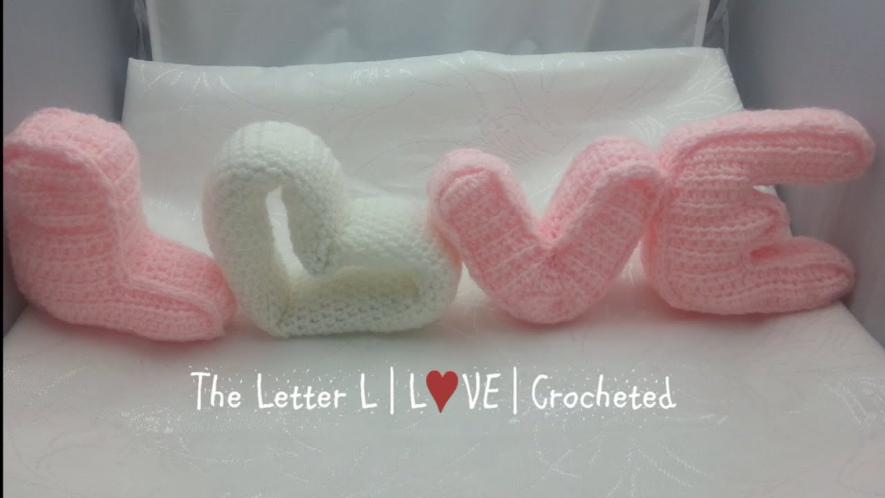 The Letter L | 3D Letters | Crochet