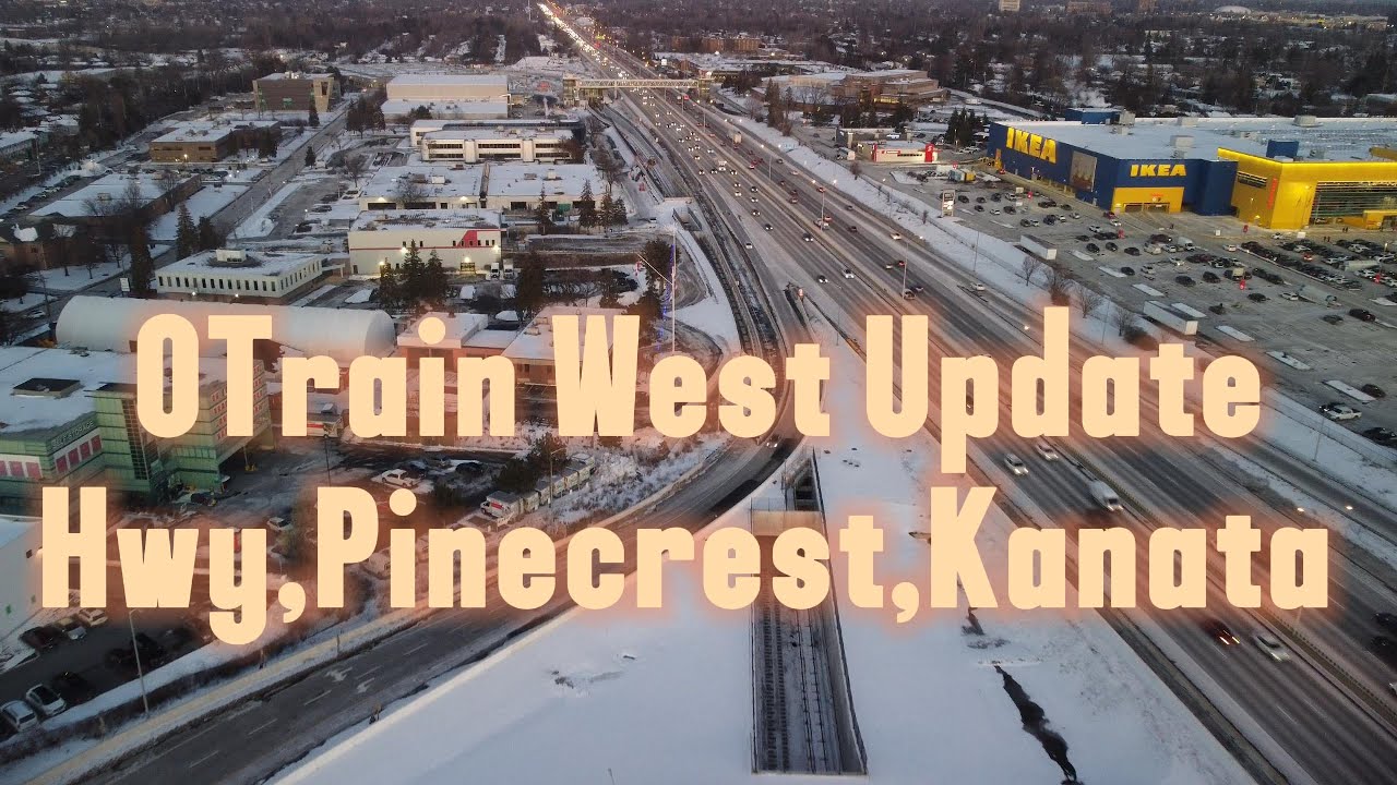 OTrain West Update Queensway Hwy417 Pinecrest Kanata Part 5