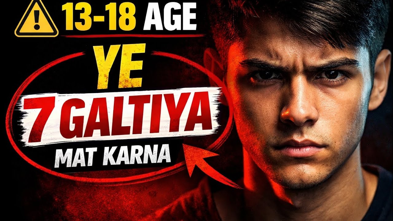 13–18 age hi future decide karti hai.Galtiyan mat repeat karo.Aaj se change shuru karo. 🔥