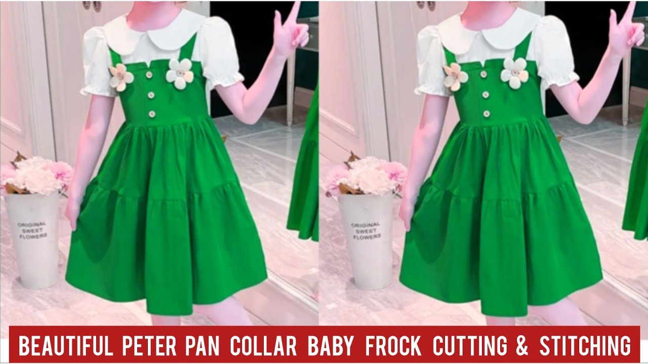 Beautiful Peter Pan Collar Frock Cutting and Stitching/Baby Frock Design