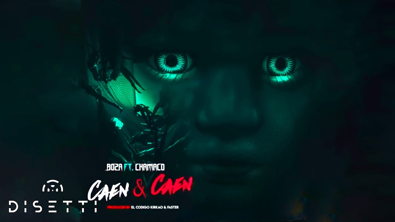 Chamaco Ft. Boza - Caen & Caen [Audio Oficial]