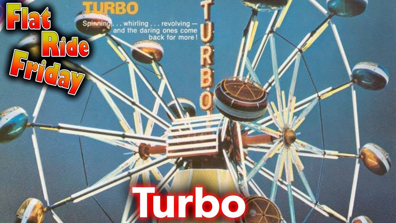 Chance Rides Turbo - Flat Ride Friday 33