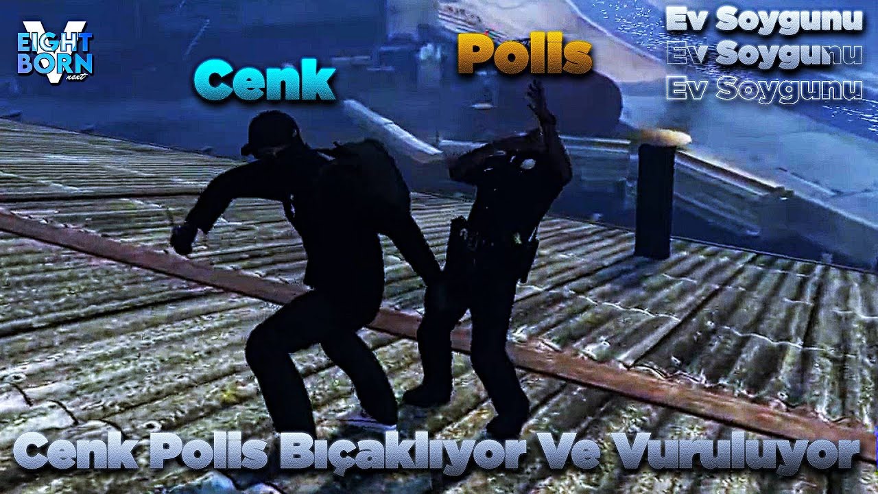 Cenk Polis Bı&ccedil;aklıyor Ve Vuruluyor Ev Soygunu Polis Kovalamacası Eightborn Next @kulekcii