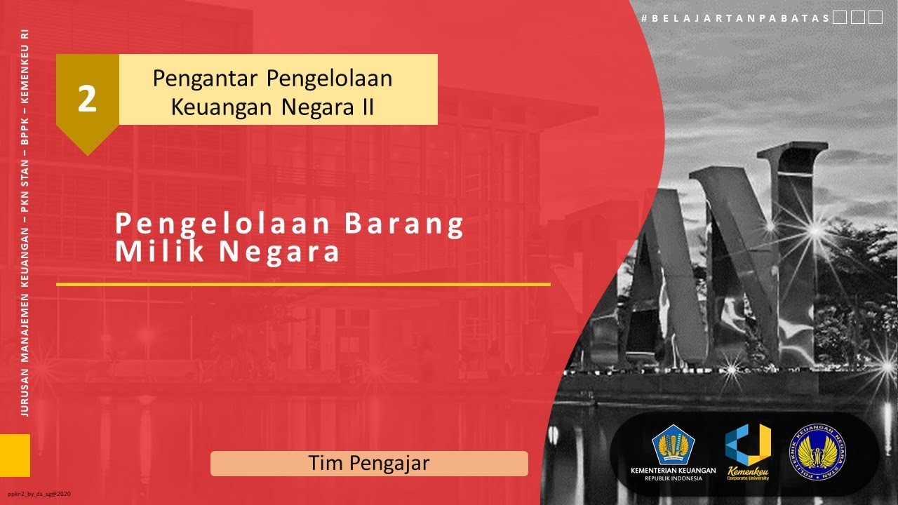 Pengelolaan Barang Milik Negara/ Barang Milik Daerah