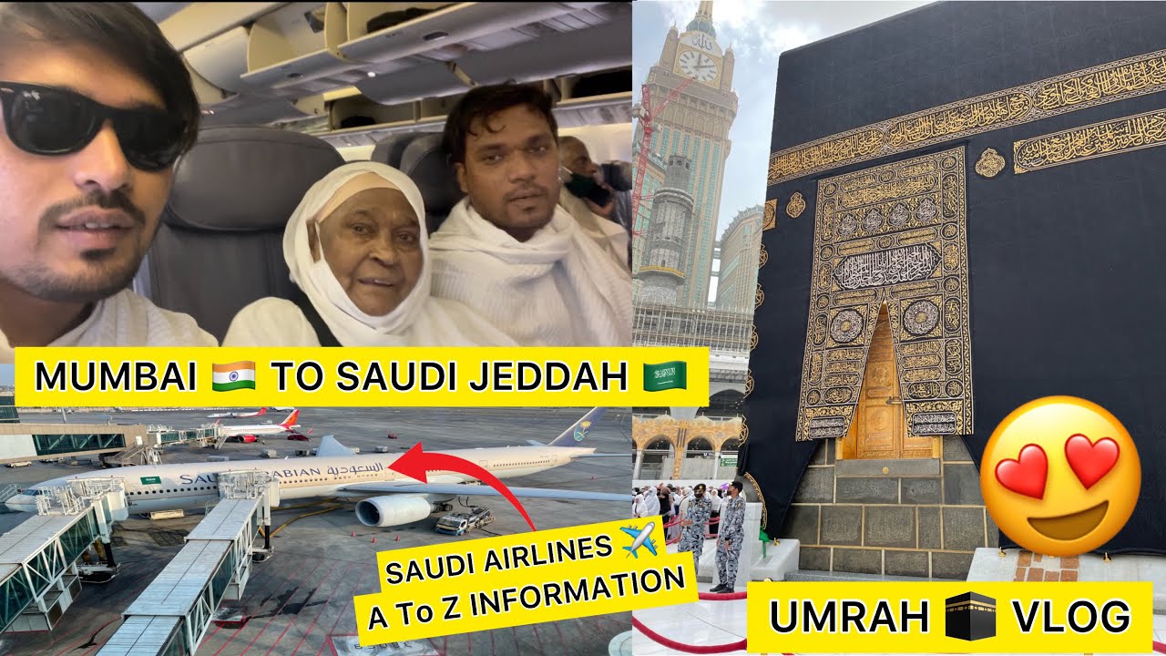 Mumbai To Saudi Jeddah Flight ✈️ Umrah Vlog 🕋😍| Saudi Airline | Full Umrah Guide 2022