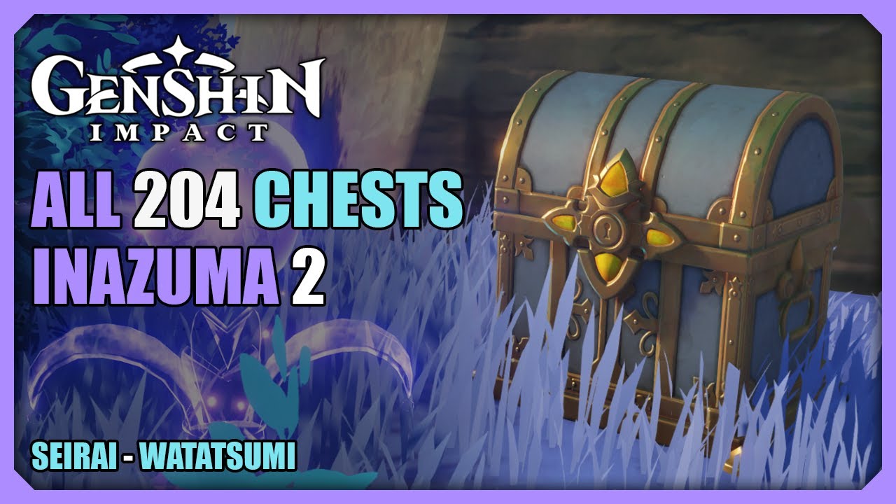 ALL 204 Inazuma Chests Locations (Part 2) | Seirai and Watatsumi | Genshin Impact