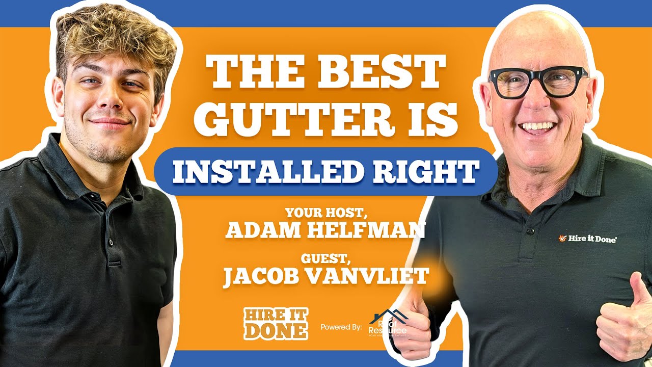 The Ultimate Homeowner's Gutter Maintenance Guide with Jacob Vanvliet