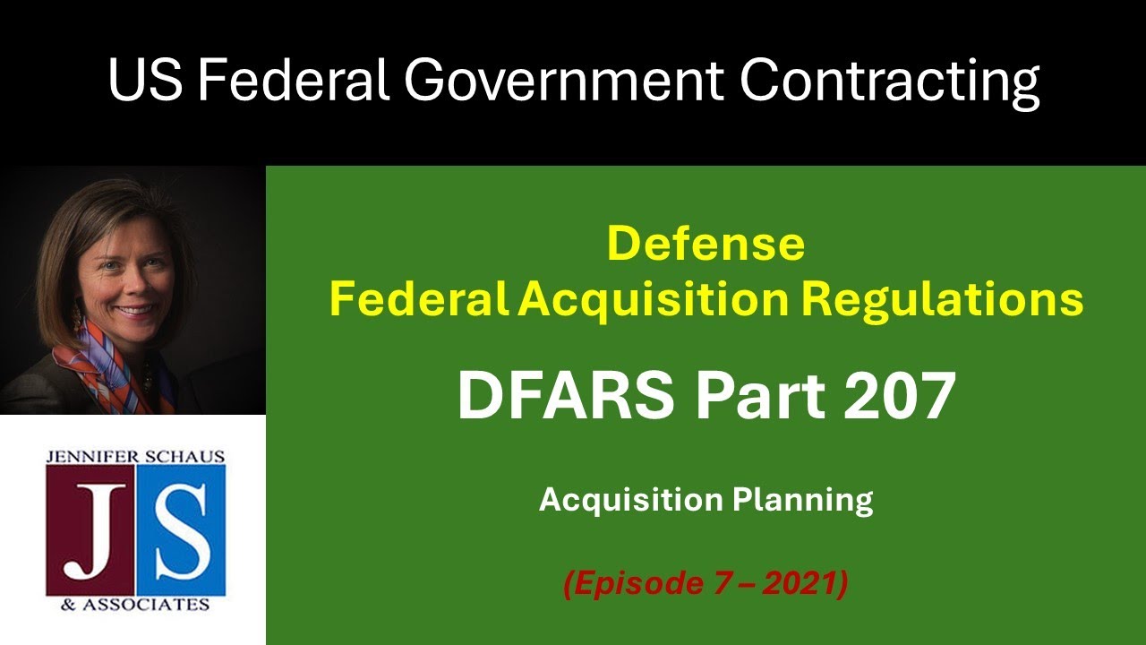 Government Contracting - DFARS Part 207 - Acquisition Planning - Win Federal Contracts