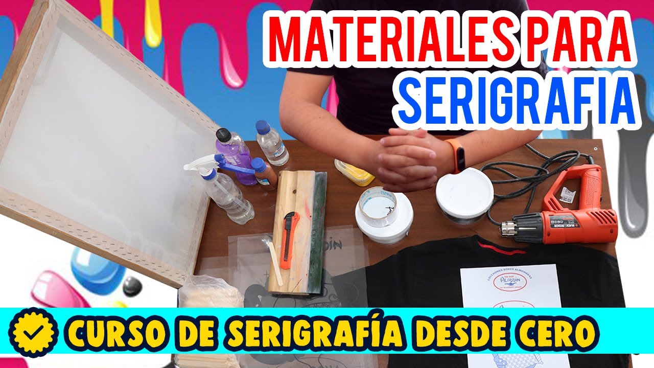 MATERIALES PARA SERIGRAFIA | INTRODUCCION AL CURSO DE SERIGRAFIA | SESION 1