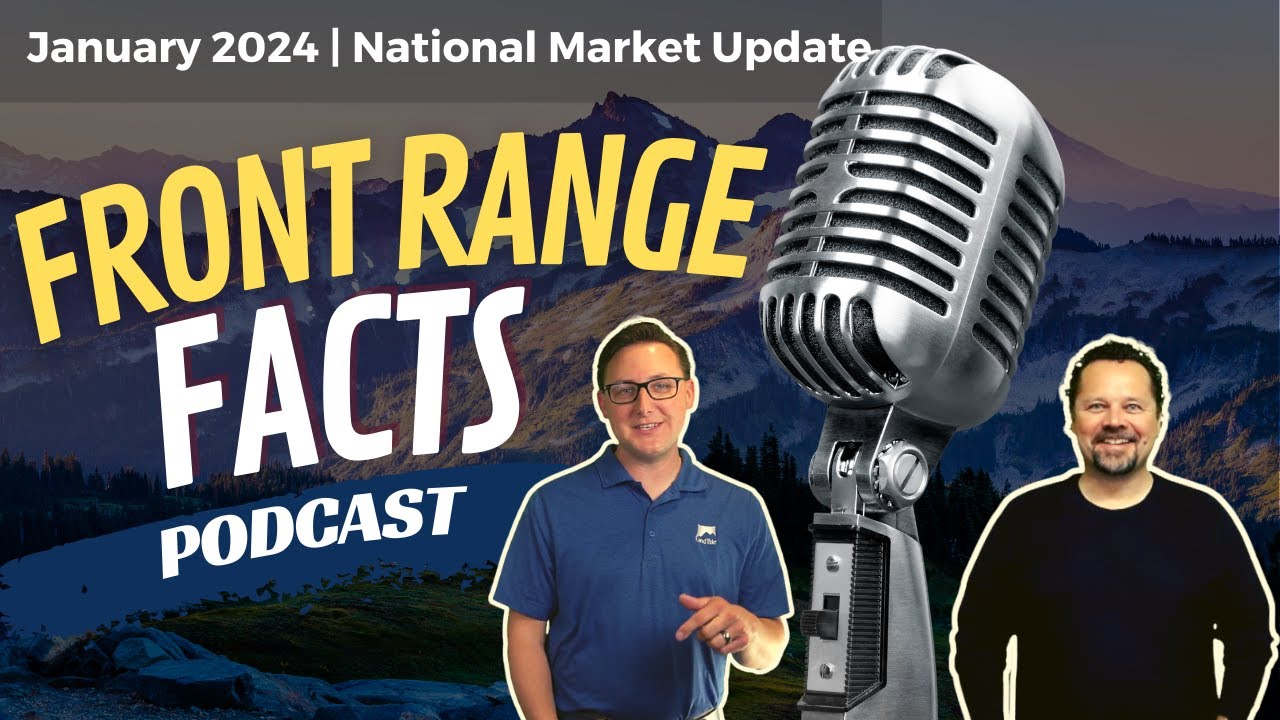 January 2024 | National Market Update | Front Range Facts