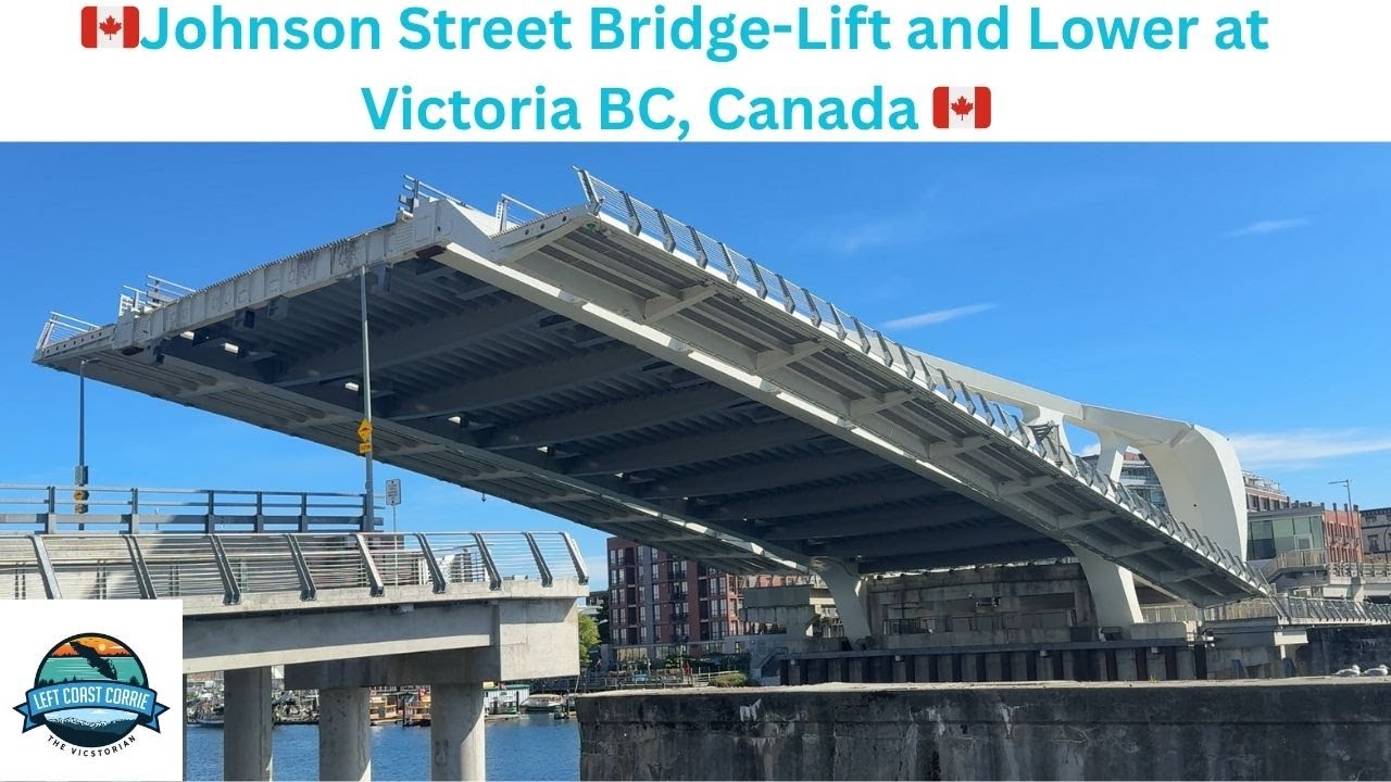 Johnson Street Bridge Lifts & Lowers for BC Ferry Passage-Victoria BC, Canada