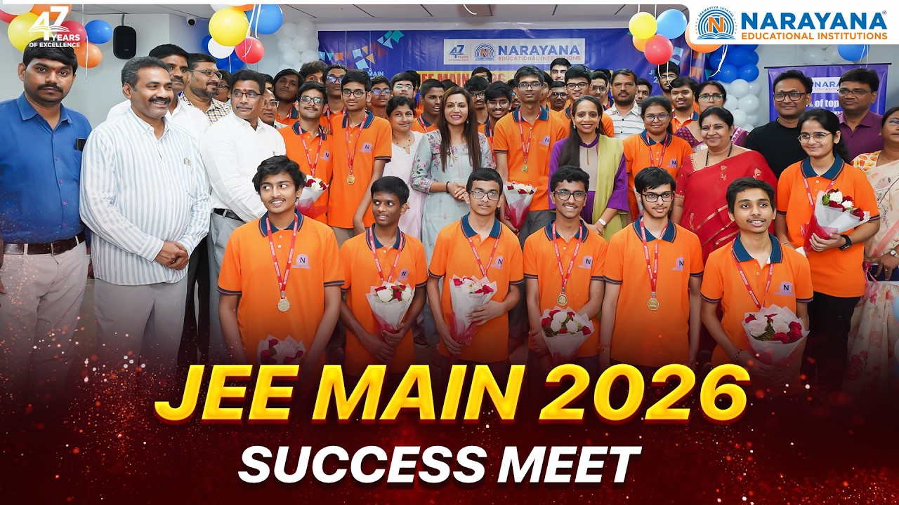 JEE Main 2026 Session-2 Success Meet 🎉 |  Narayana Toppers & Success Stories