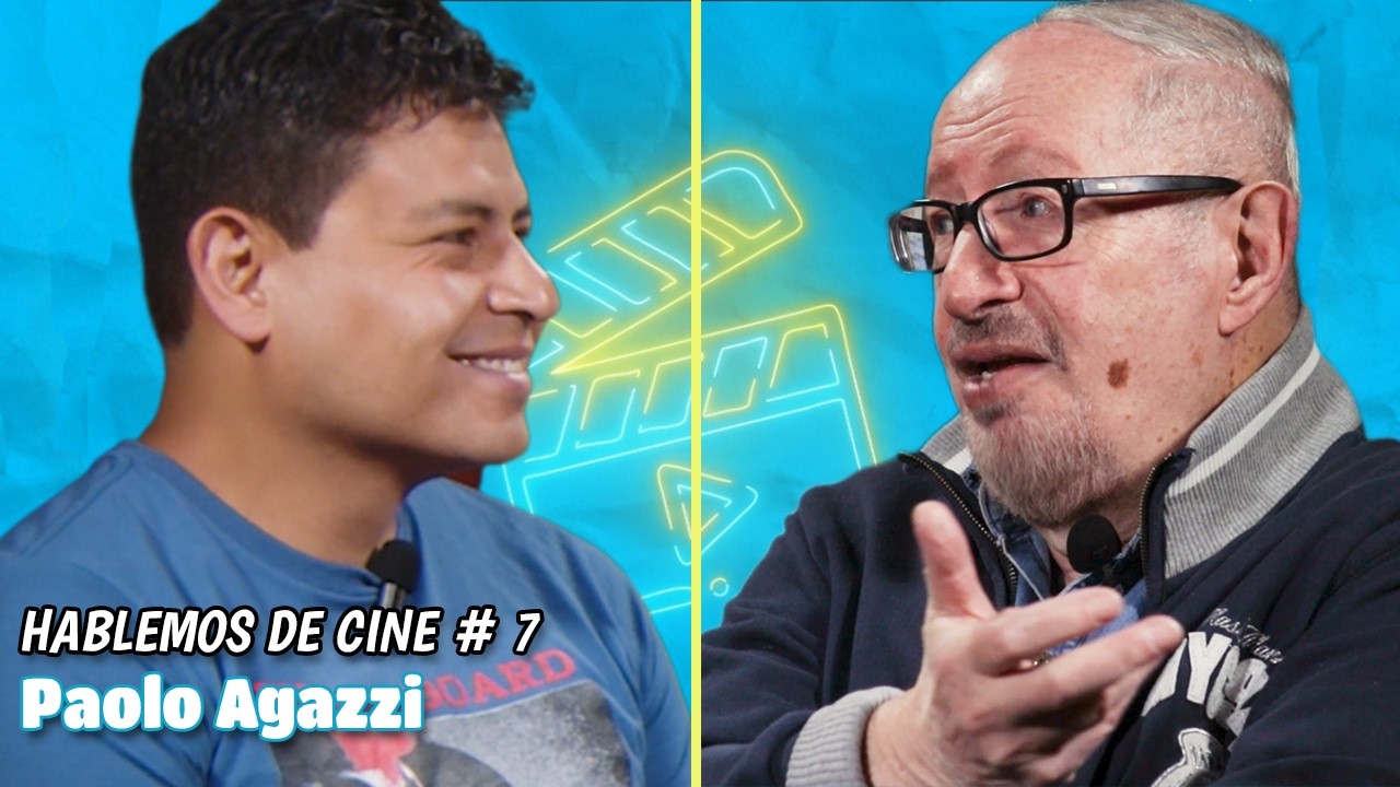 Hablemos de cine #6 | Paolo Agazzi, director, guionista y productor  en Bolivia