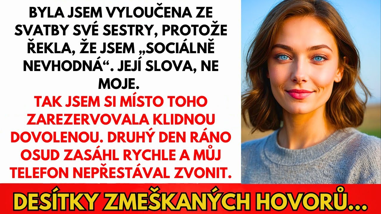 Vyloučená Ze Svatby Sestry Jako „Společensky Nevhodná” — Její Slova. Tak Jsem Si Zamluvila Spa…