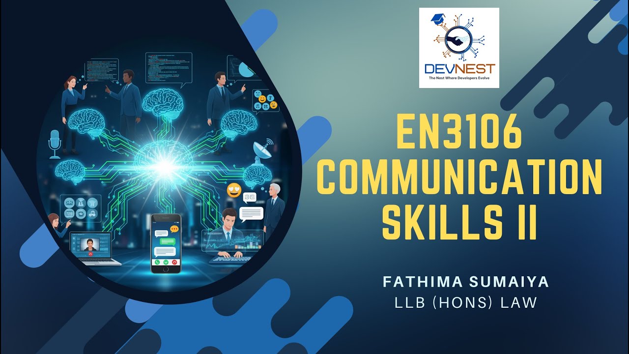 BIT/ UCSC/ Semester 3 / EN3106 Communication Skills II  / DevNest Institute