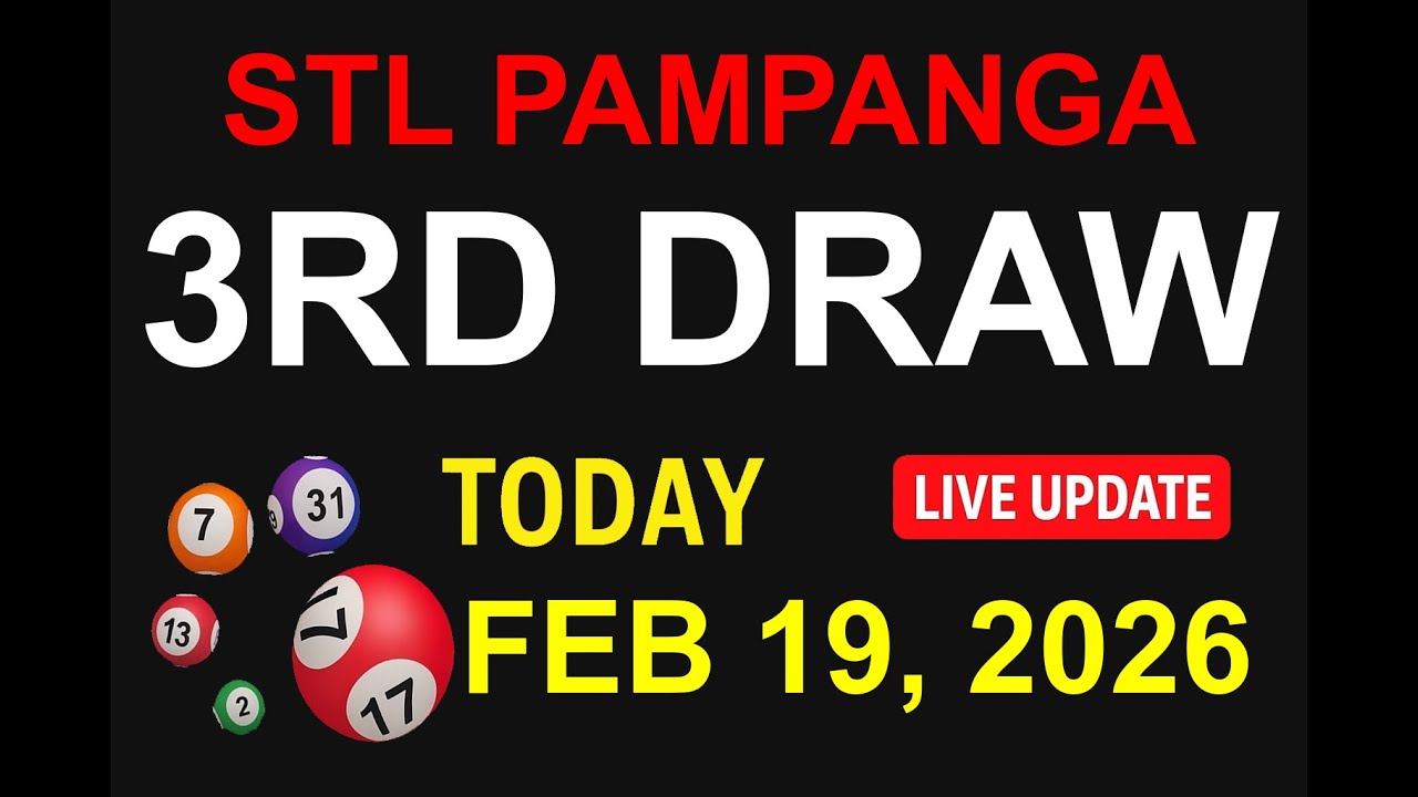 STL PAMPANGA 3RD DRAW - FEB 19, 2026 Results (LIVE UPDATE)