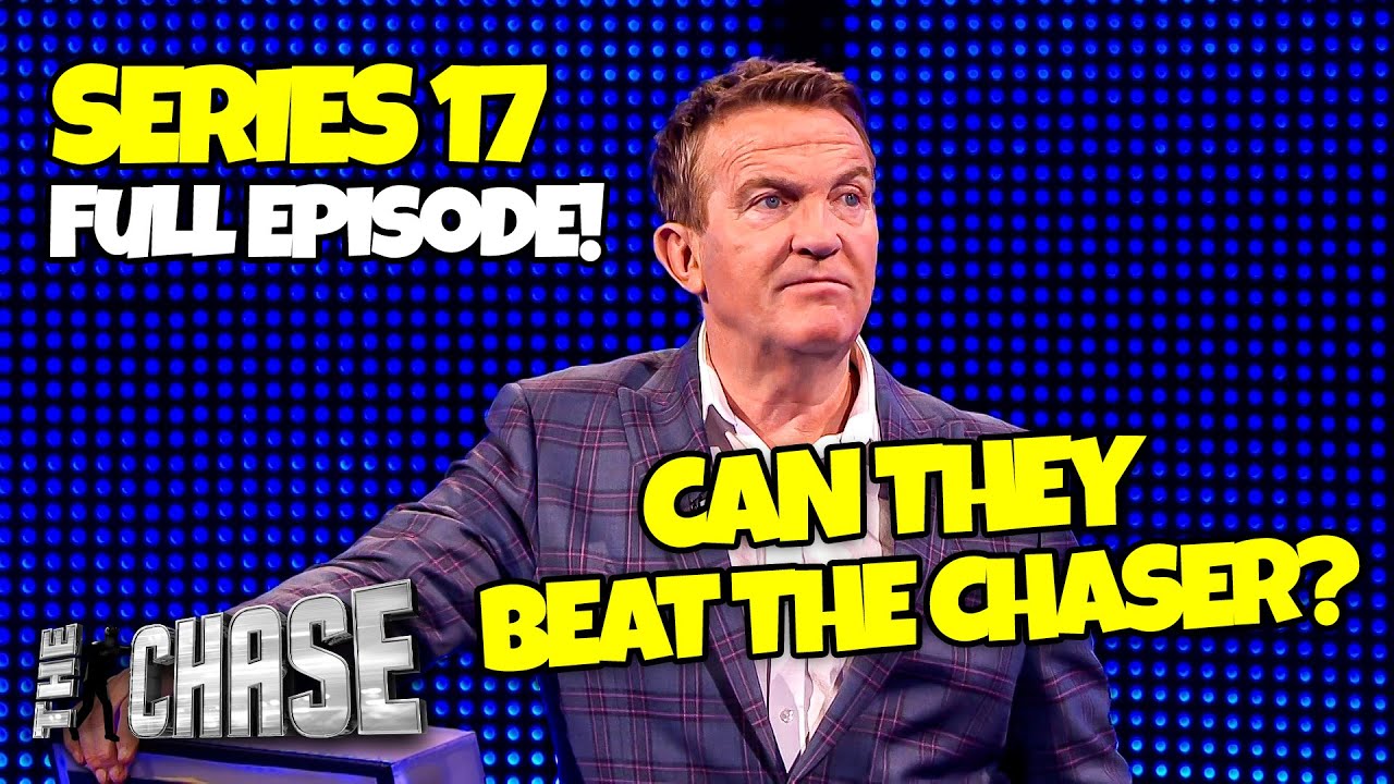 Can This Team Get To The Final Chase? 🫣 | The Chase S17 | Full Episode