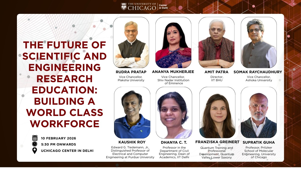 The Future of Scientific & Engineering Education | High-Level Panel Discussion | UChicago in Delhi