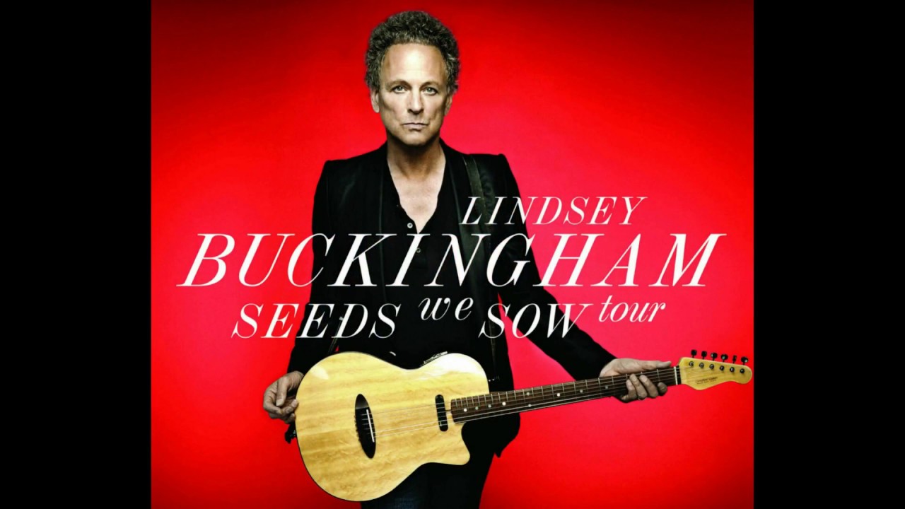 Lindsey Buckingham ~  Seeds We Sow (Electric) HD