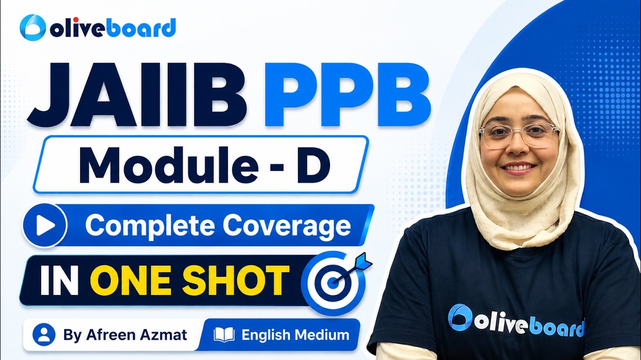 JAIIB PPB Module D Complete Coverage | 1 Module 1 Video | JAIIB PPB English Medium