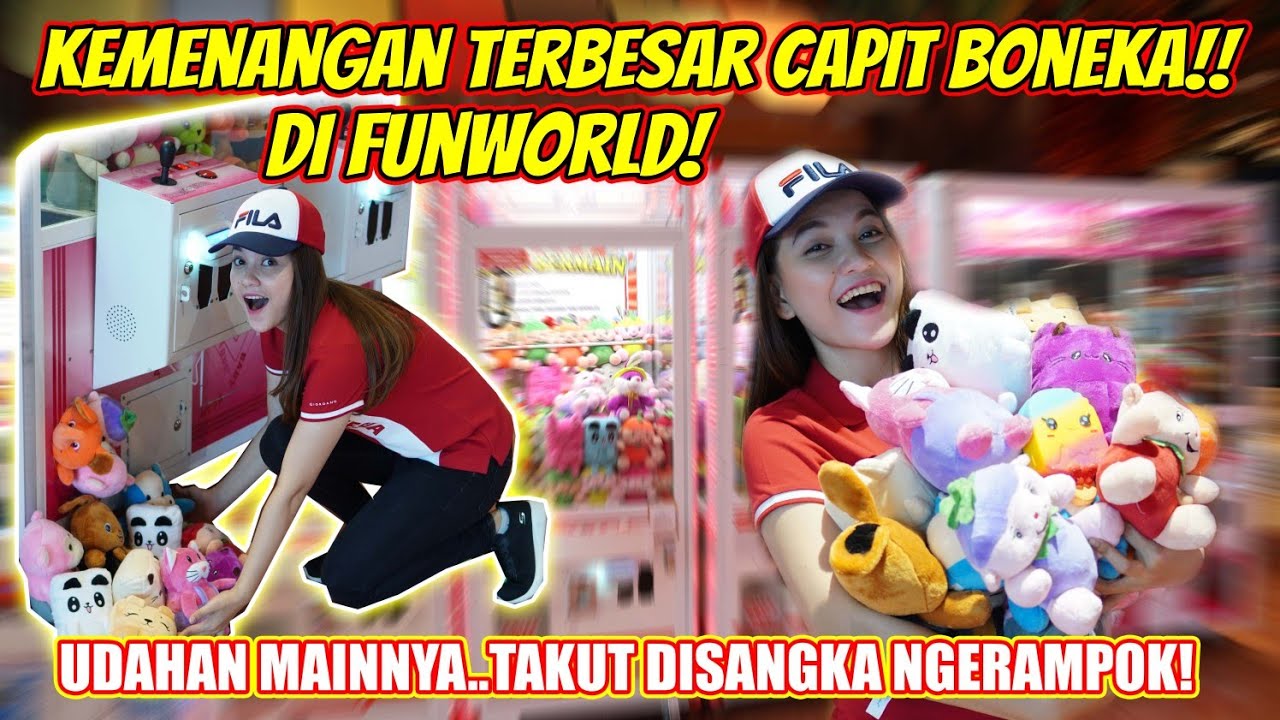 NGERAMPOK BONEKA CAPIT DISINI!! KEMENANGAN TERBESAR CAPIT BONEKA FUNWORLD!!