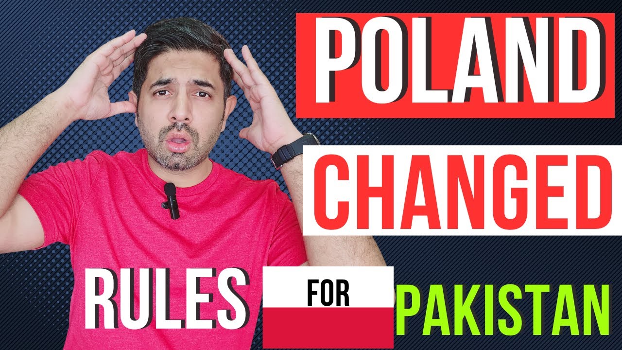 Poland Student VISA New Rules for Pakistan | Polish Embassy New Rules for Study VISA from Pakistan